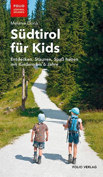 Cover: 9783852568324 | Südtirol für Kids | Melanie Donà | Taschenbuch | 128 S. | Deutsch