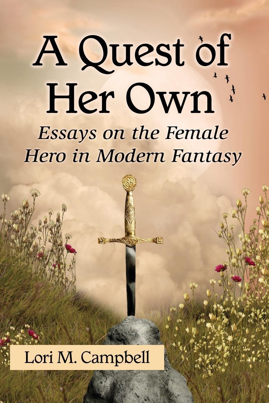Cover: 9780786477661 | Quest of Her Own | Essays on the Female Hero in Modern Fantasy | Buch