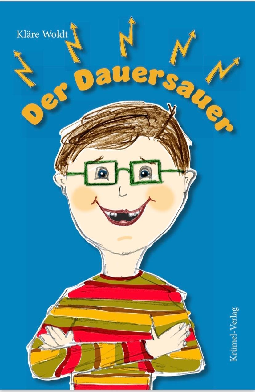 Cover: 9783982492513 | Der Dauersauer | Kläre Woldt | Taschenbuch | Deutsch | 2023