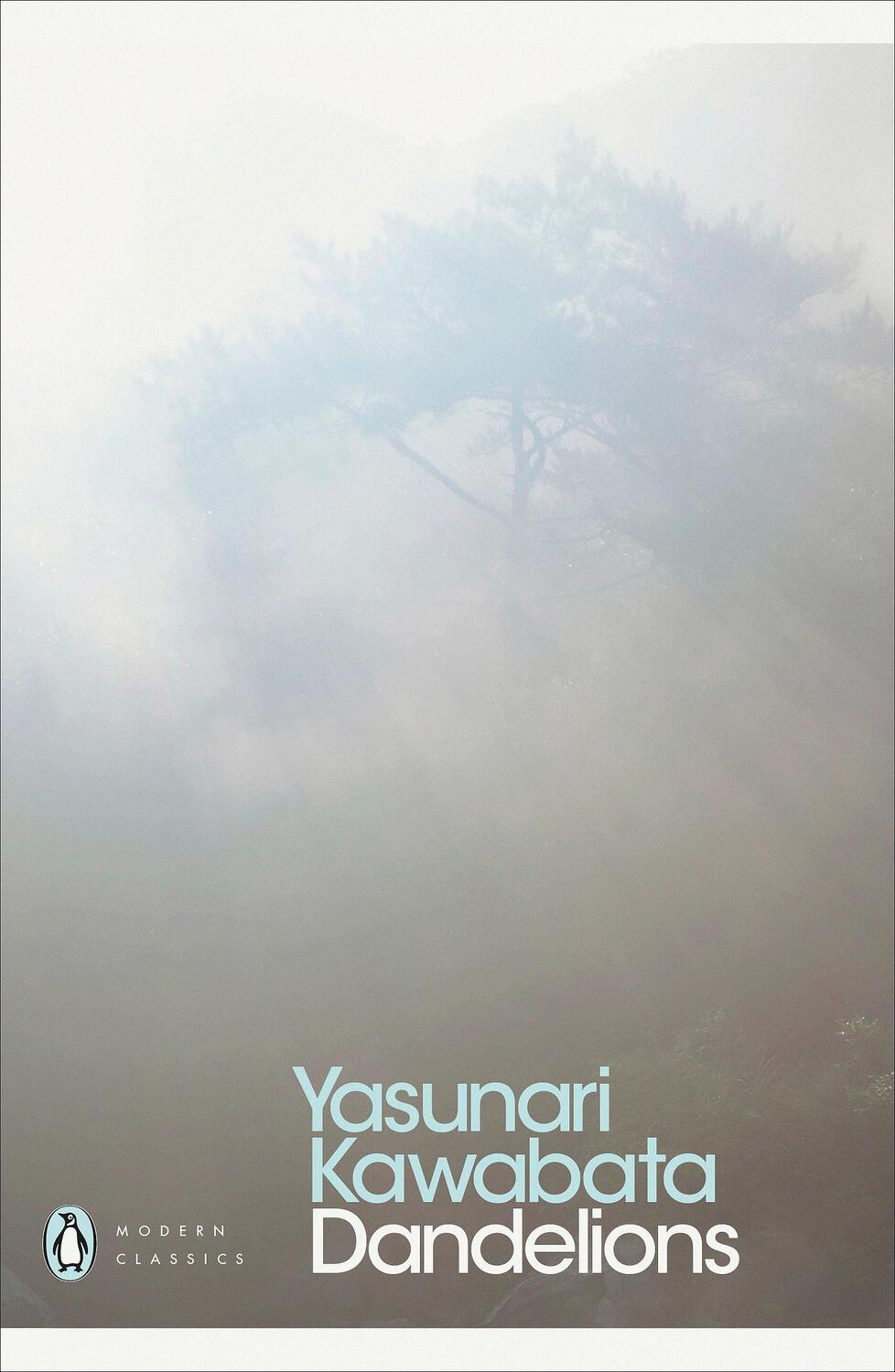 Cover: 9780241367186 | Dandelions | Yasunari Kawabata | Taschenbuch | Penguin Modern Classics