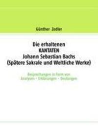 Cover: 9783839137734 | Die erhaltenen KANTATEN Johann Sebastian Bachs (Spätere Sakrale-...