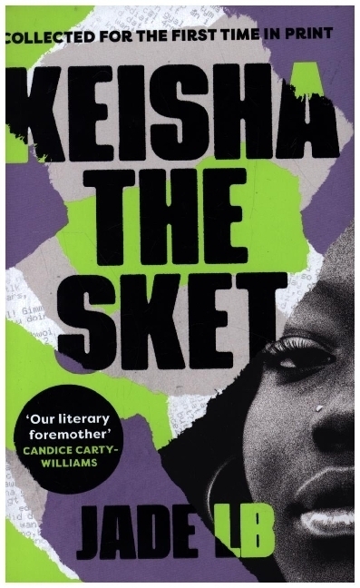 Cover: 9781529118919 | Keisha The Sket | 'A true British classic.' Stormzy | Jade LB | Buch
