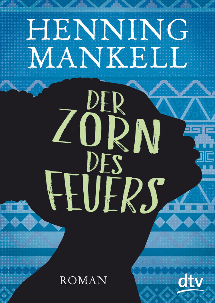 Cover: 9783423717106 | Der Zorn des Feuers | Roman | Henning Mankell | Taschenbuch | 208 S.