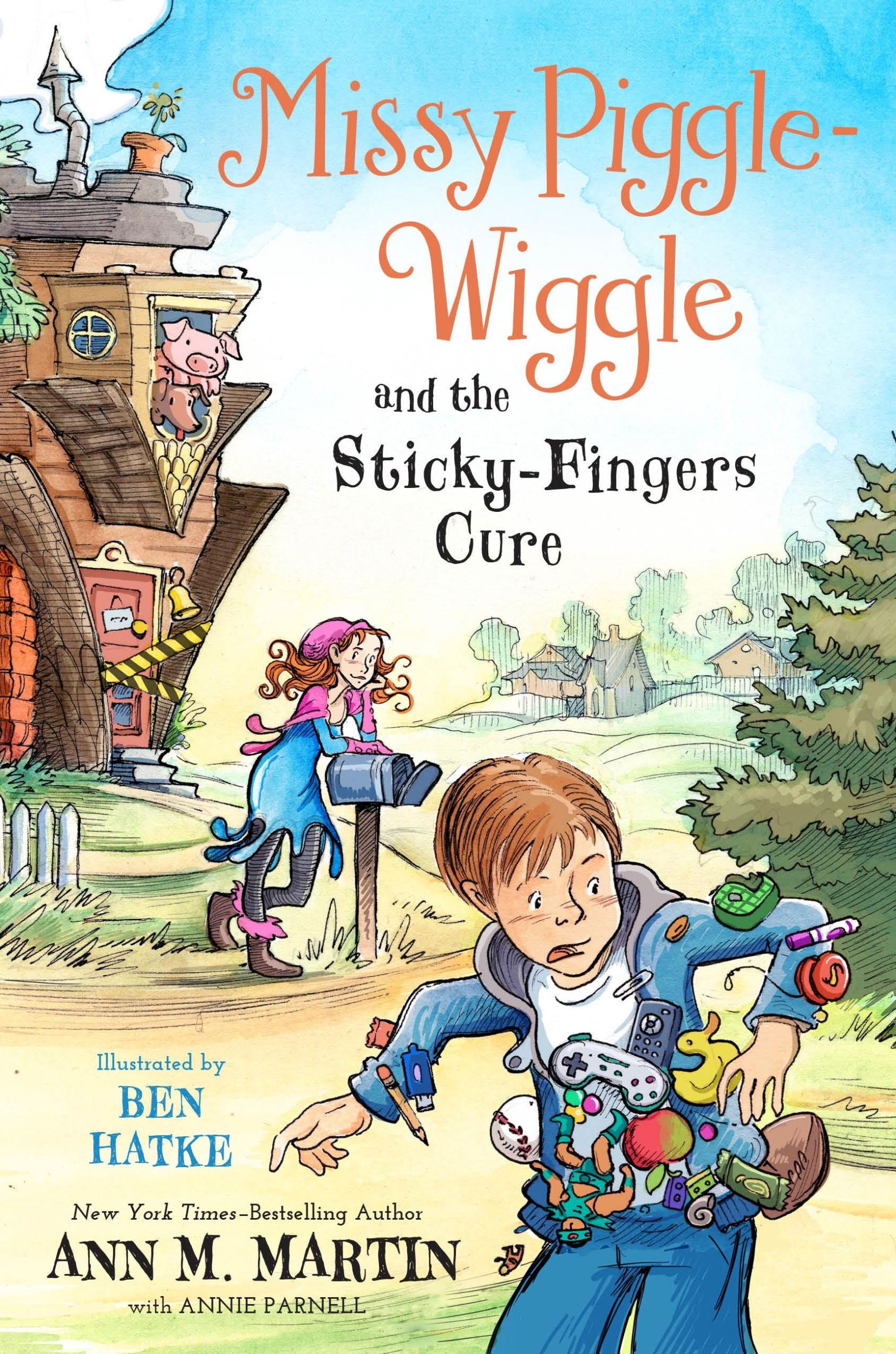 Cover: 9781250211392 | Missy Piggle-Wiggle and the Sticky-Fingers Cure | Ann M Martin (u. a.)