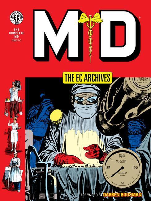 Cover: 9781506702704 | The Ec Archives: Md | Al Feldstein (u. a.) | Buch | Englisch | 2021