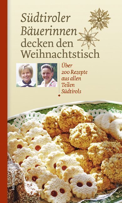 Cover: 9783706624299 | Südtiroler Bäuerinnen decken den Weihnachtstisch | Löwenzahn Verlag