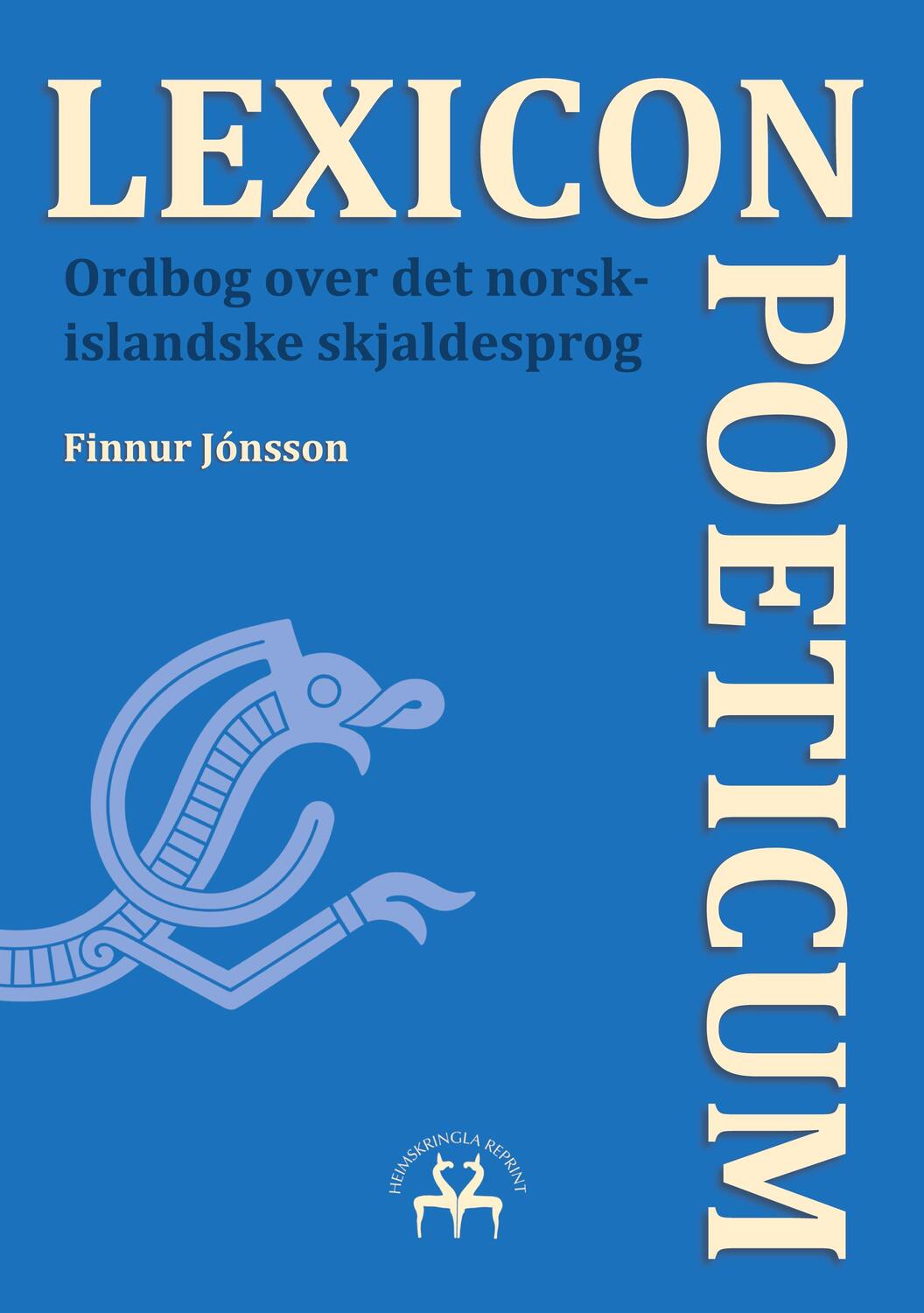 Cover: 9788743046080 | Lexicon Poeticum | Ordbog over det norsk-islandske skjaldesprog | Buch