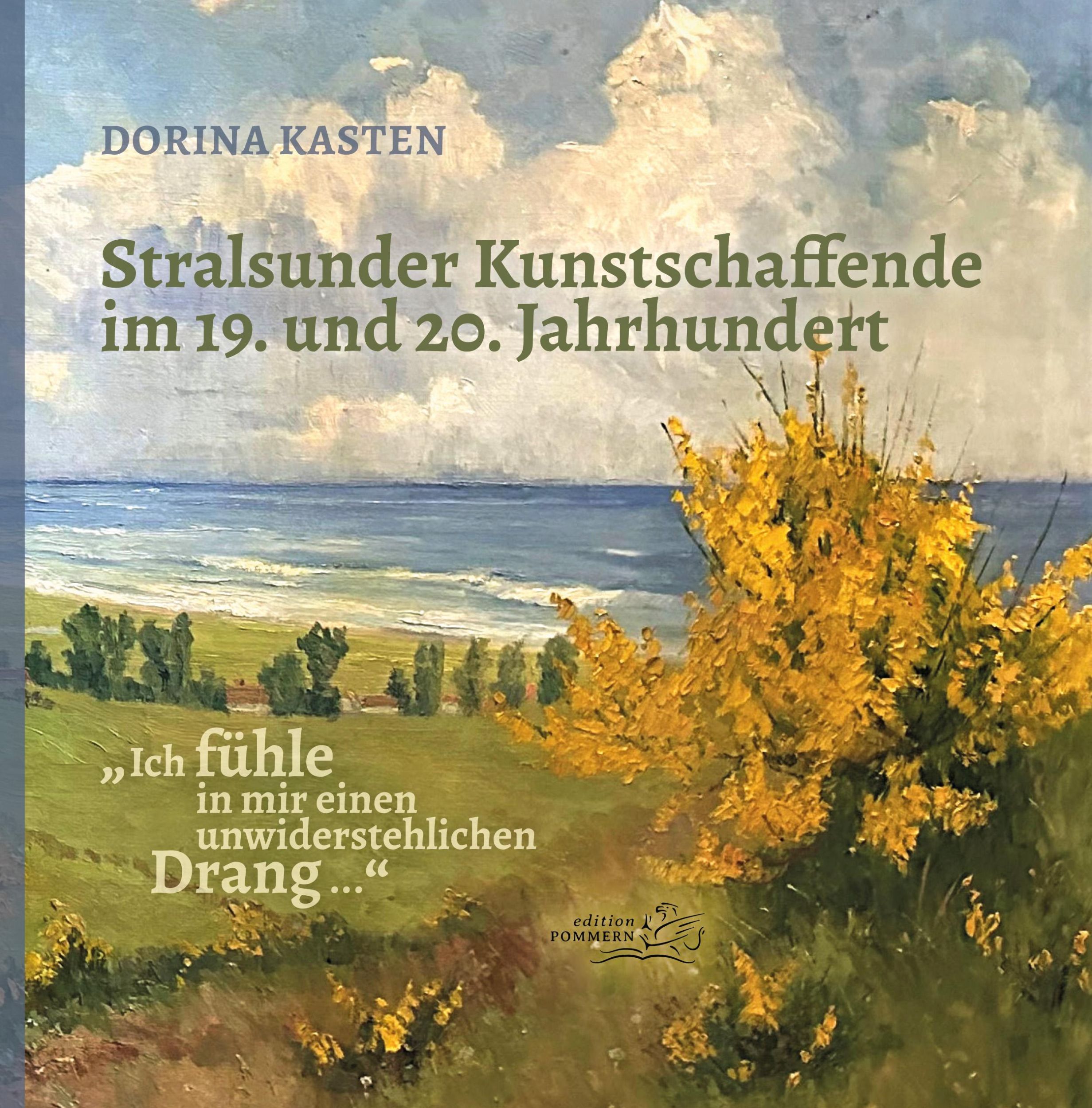 Cover: 9783939680819 | "Ich fühle in mir einen unwiderstehlichen Drang ..." | Dorina Kasten