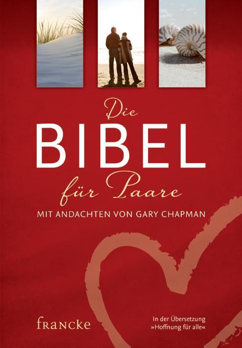 Cover: 9783868274363 | Die Bibel für Paare | Mit Andachten von Gary Chapman | Gary Chapman