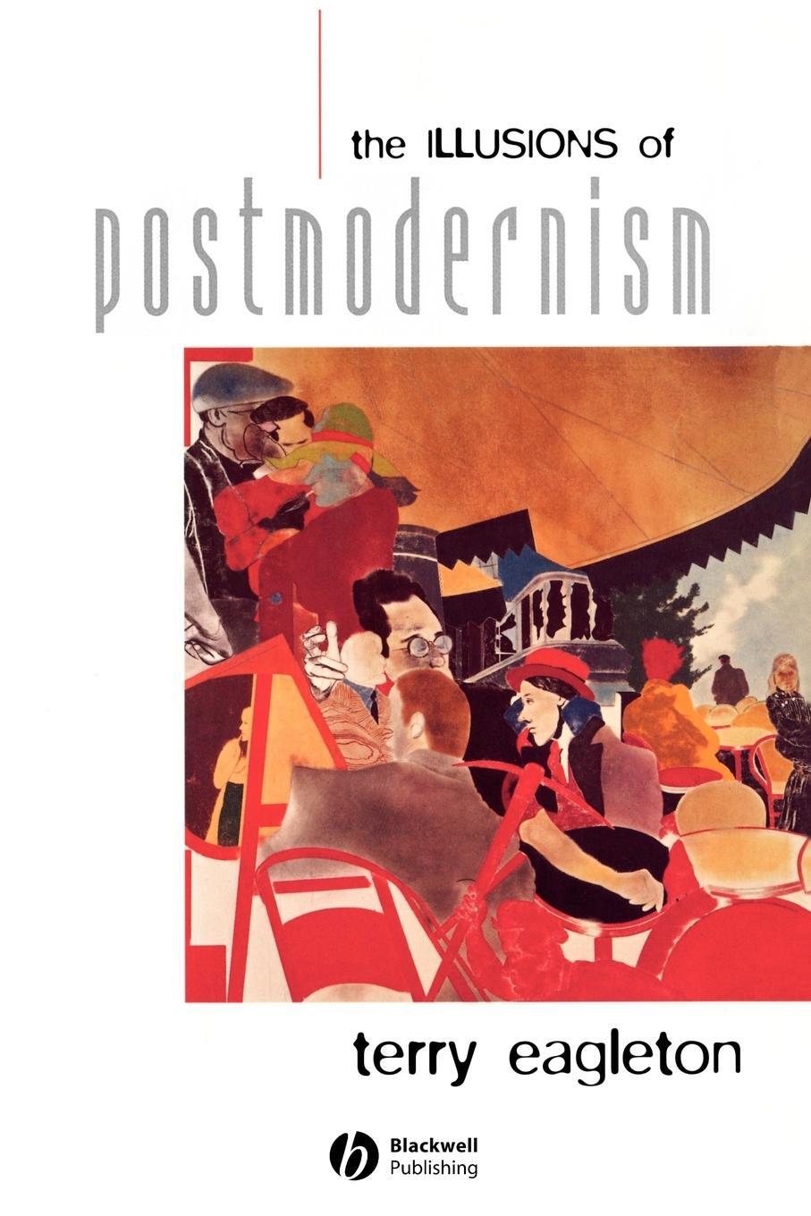 Cover: 9780631203230 | The Illusions of Postmodernism | Terry Eagleton | Taschenbuch | 1996