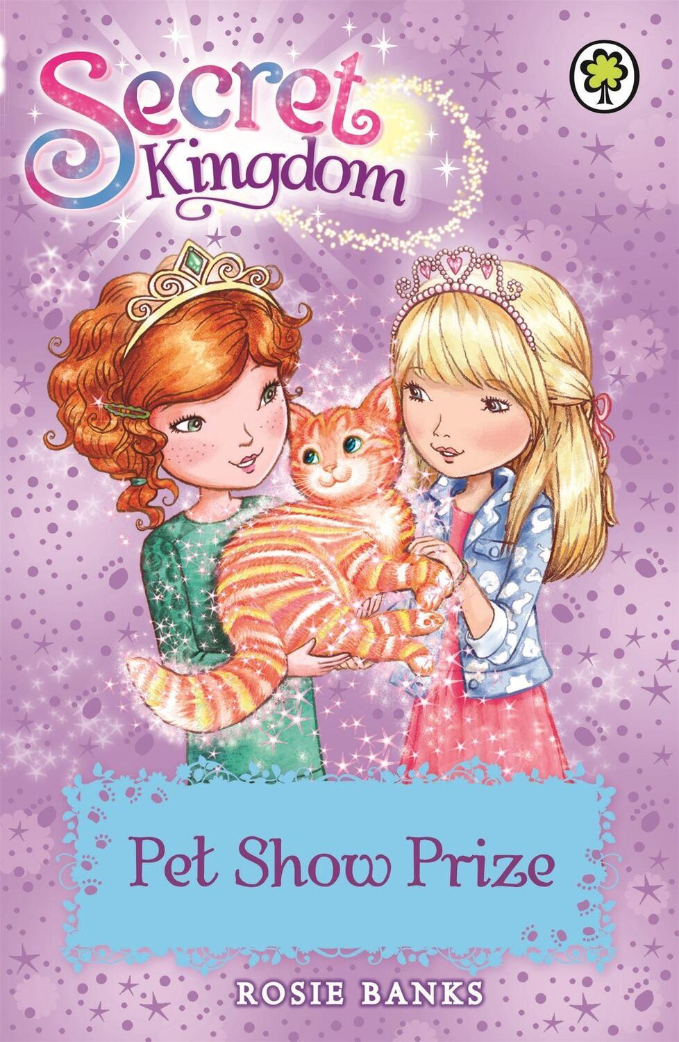 Cover: 9781408332894 | Secret Kingdom: Pet Show Prize | Book 29 | Rosie Banks | Taschenbuch
