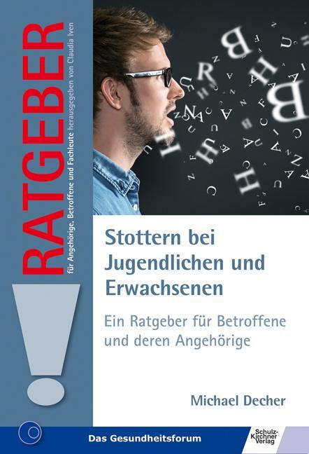 Cover: 9783824811700 | Stottern bei Jugendlichen und Erwachsenen | Michael Decher | Buch