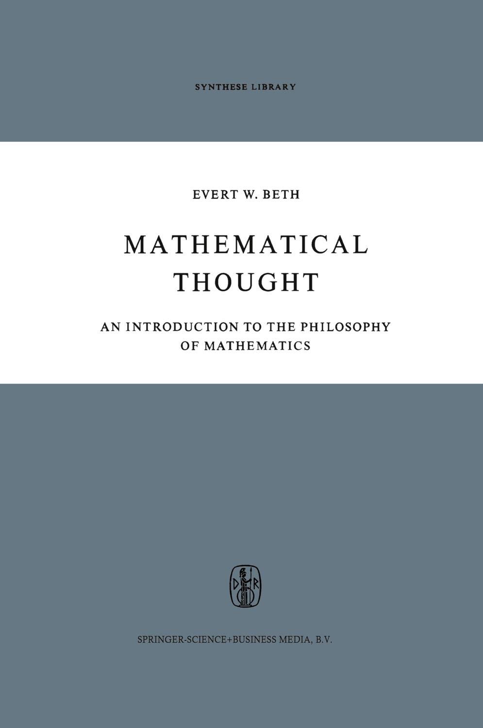 Cover: 9789048183272 | Mathematical Thought | E. W. Beth | Taschenbuch | Synthese Library