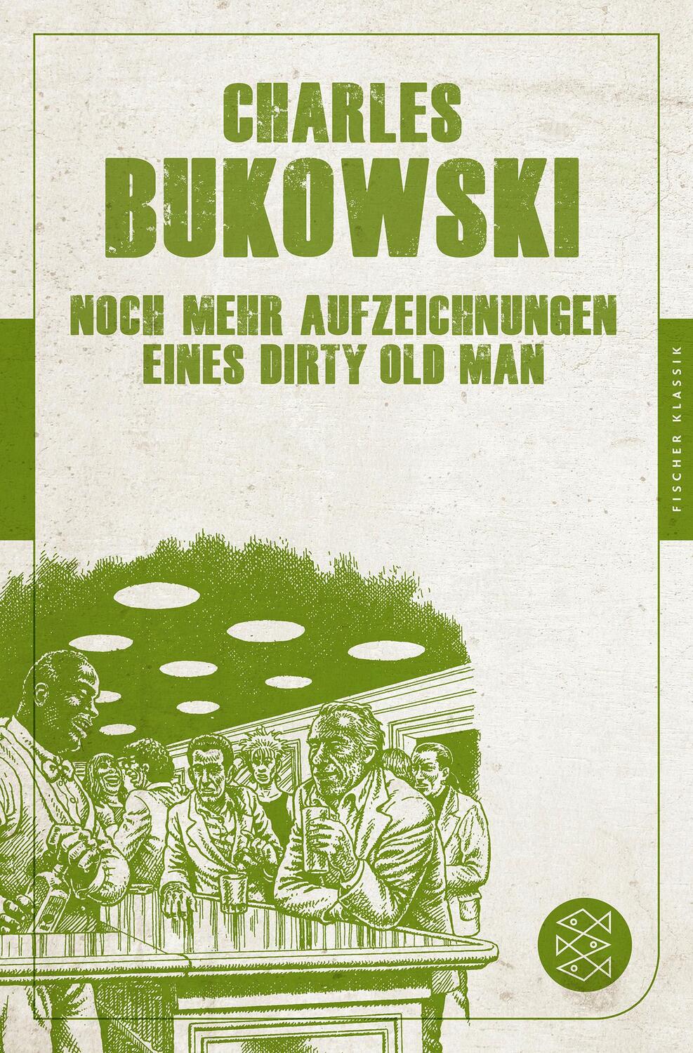 Cover: 9783596905225 | Noch mehr Aufzeichnungen eines Dirty Old Man | Charles Bukowski | Buch