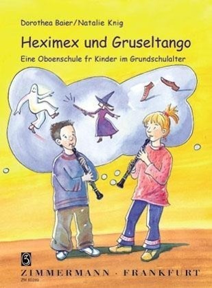 Cover: 9790010802893 | Heximex und Gruseltango | Natalie/Baier, Dorothea König | Taschenbuch