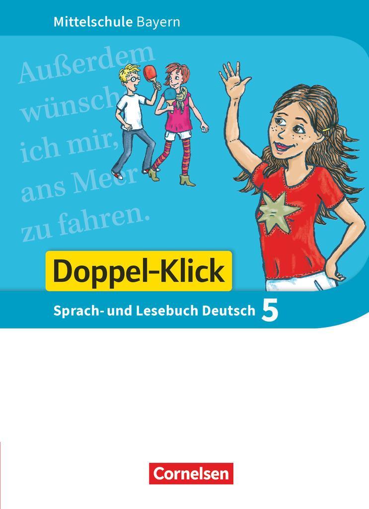 Cover: 9783060628124 | Doppel-Klick 5. Jahrgangsstufe - Mittelschule Bayern - Schülerbuch