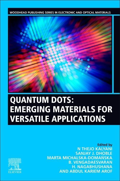 Cover: 9780323852784 | Quantum Dots | Emerging Materials for Versatile Applications | Buch