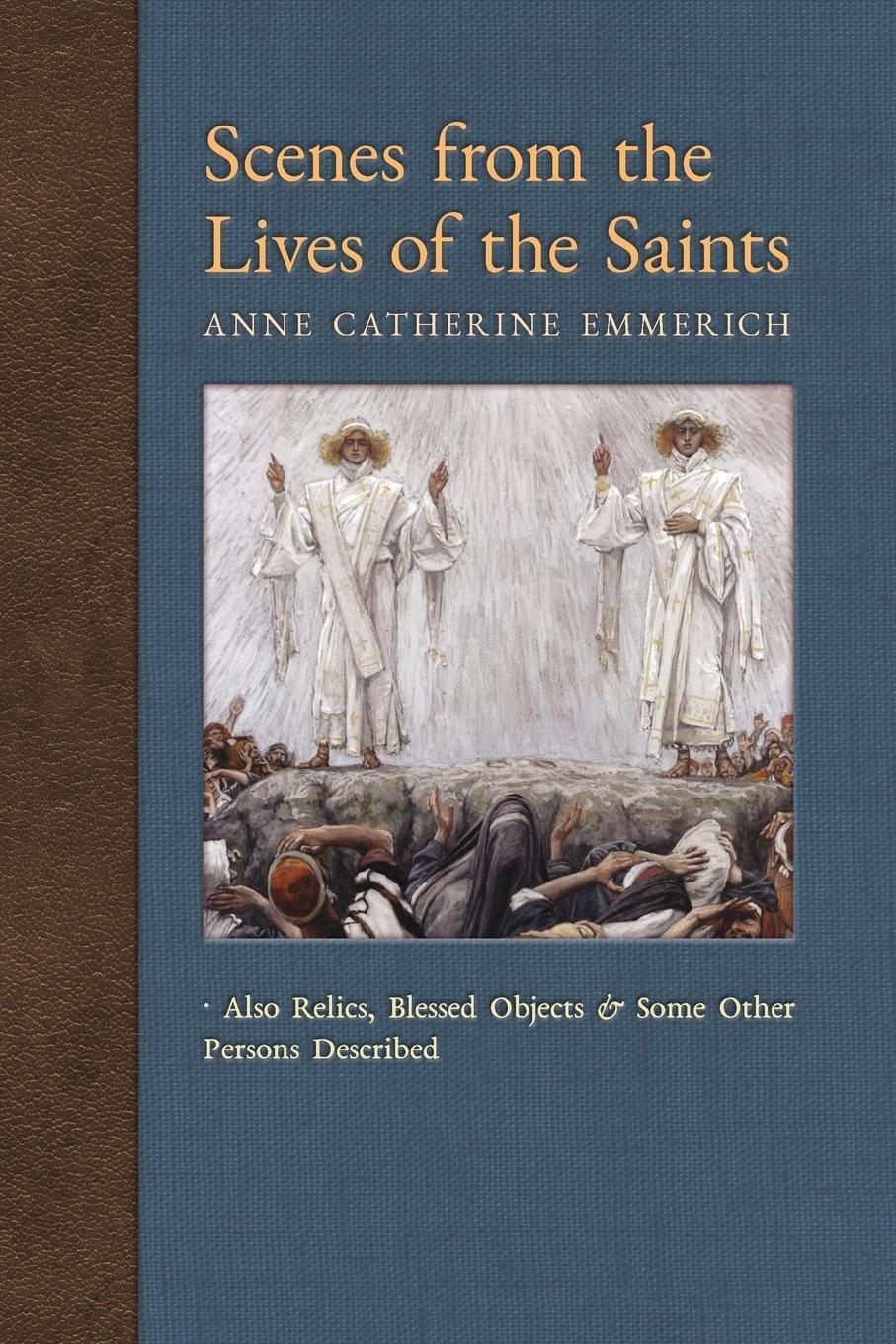 Cover: 9781621383758 | Scenes from the Lives of the Saints | Anne Catherine Emmerich (u. a.)