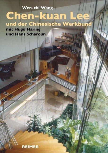 Cover: 9783496014195 | Chen-kuan Lee (19142003) und der Chinesische Werkbund | Wen-chi Wang