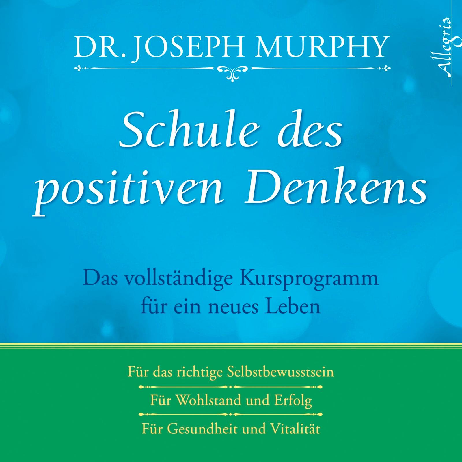 Cover: 9783869092065 | Schule des positiven Denkens | Joseph Murphy | Audio-CD | 3 Audio-CDs