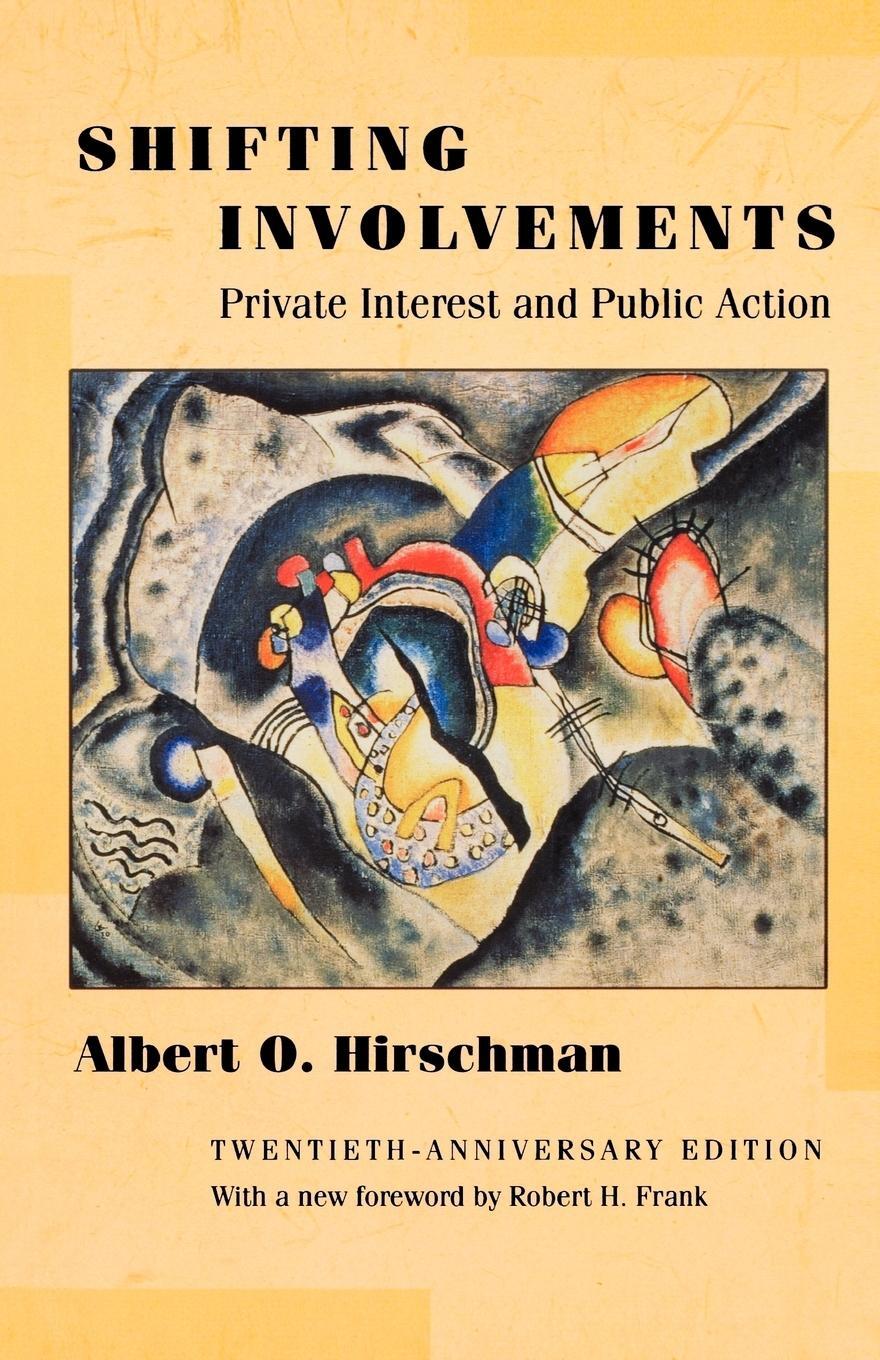 Cover: 9780691092928 | Shifting Involvements | Albert O. Hirschman | Taschenbuch | Paperback