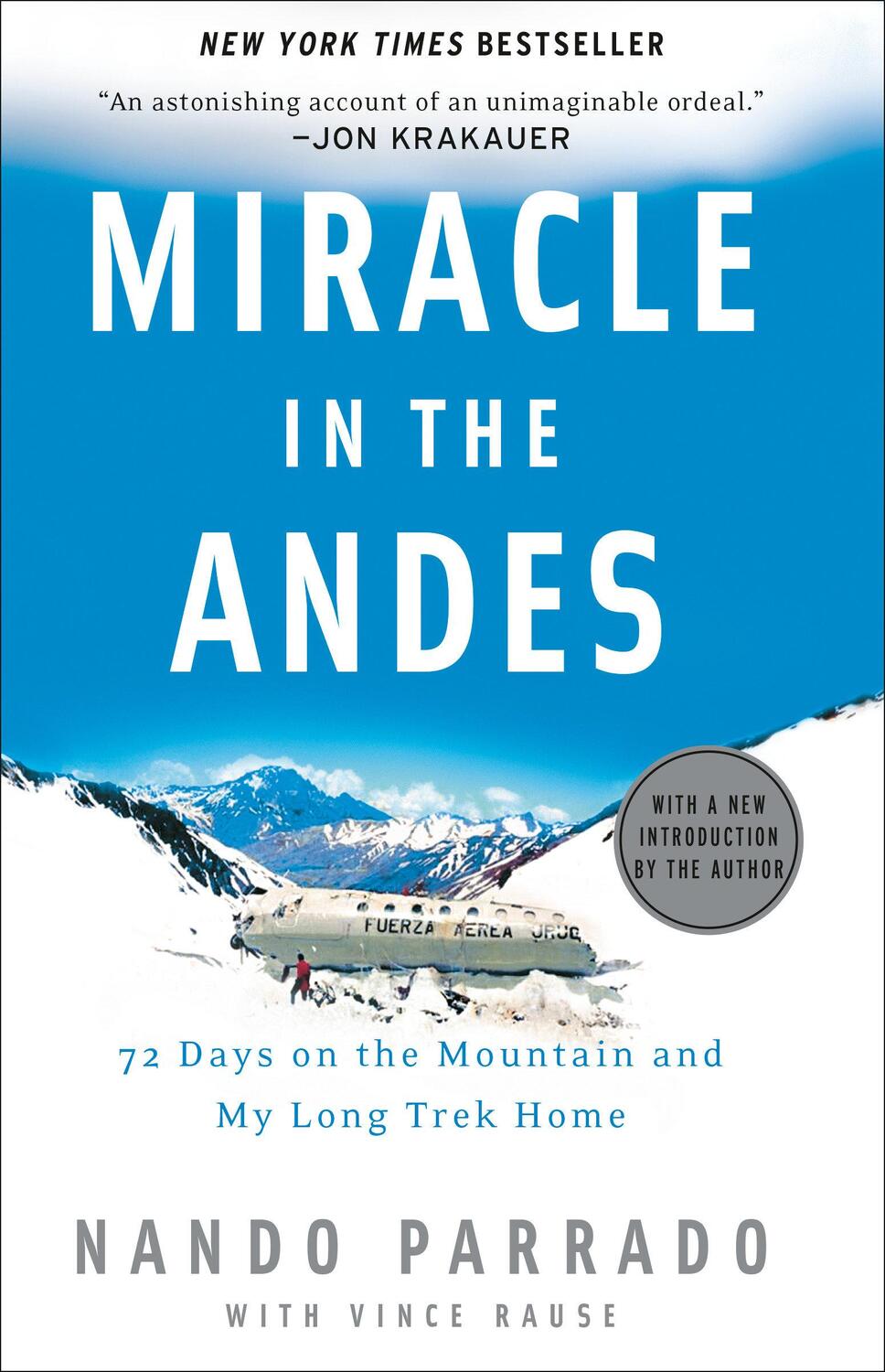 Cover: 9781400097692 | Miracle in the Andes | 72 Days on the Mountain and My Long Trek Home