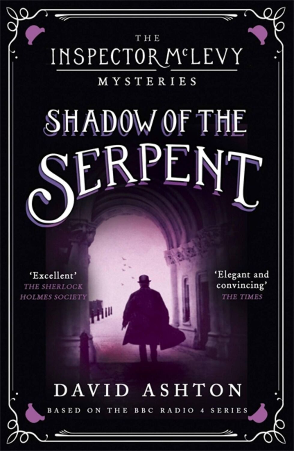 Cover: 9781473631007 | Shadow of the Serpent | An Inspector McLevy Mystery 1 | David Ashton