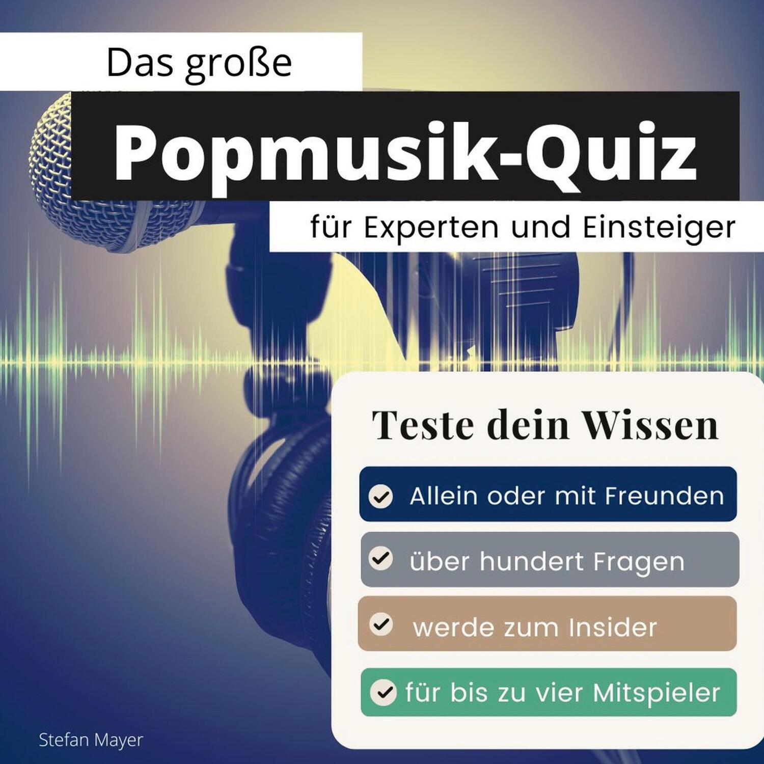 Cover: 9783750524675 | Das große Popmusik-Quiz für Experten und Einsteiger | Stefan Mayer
