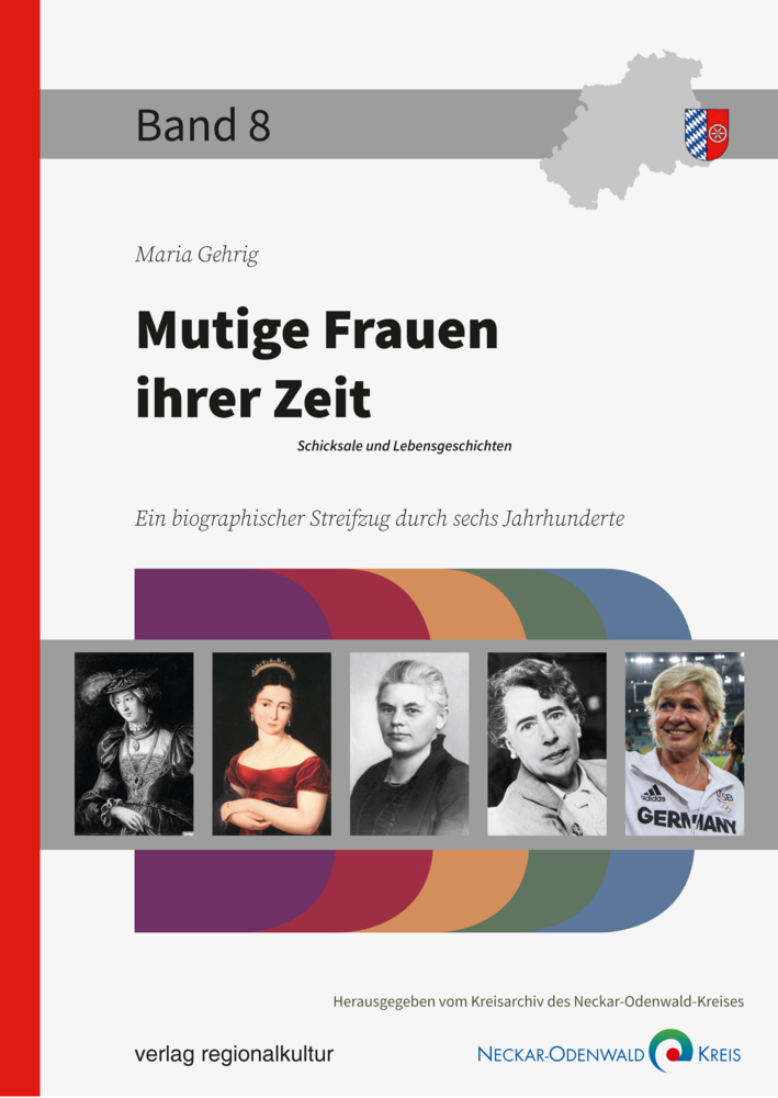 Cover: 9783955052225 | Mutige Frauen ihrer Zeit | Schicksale und Lebensgeschichten | Gehrig