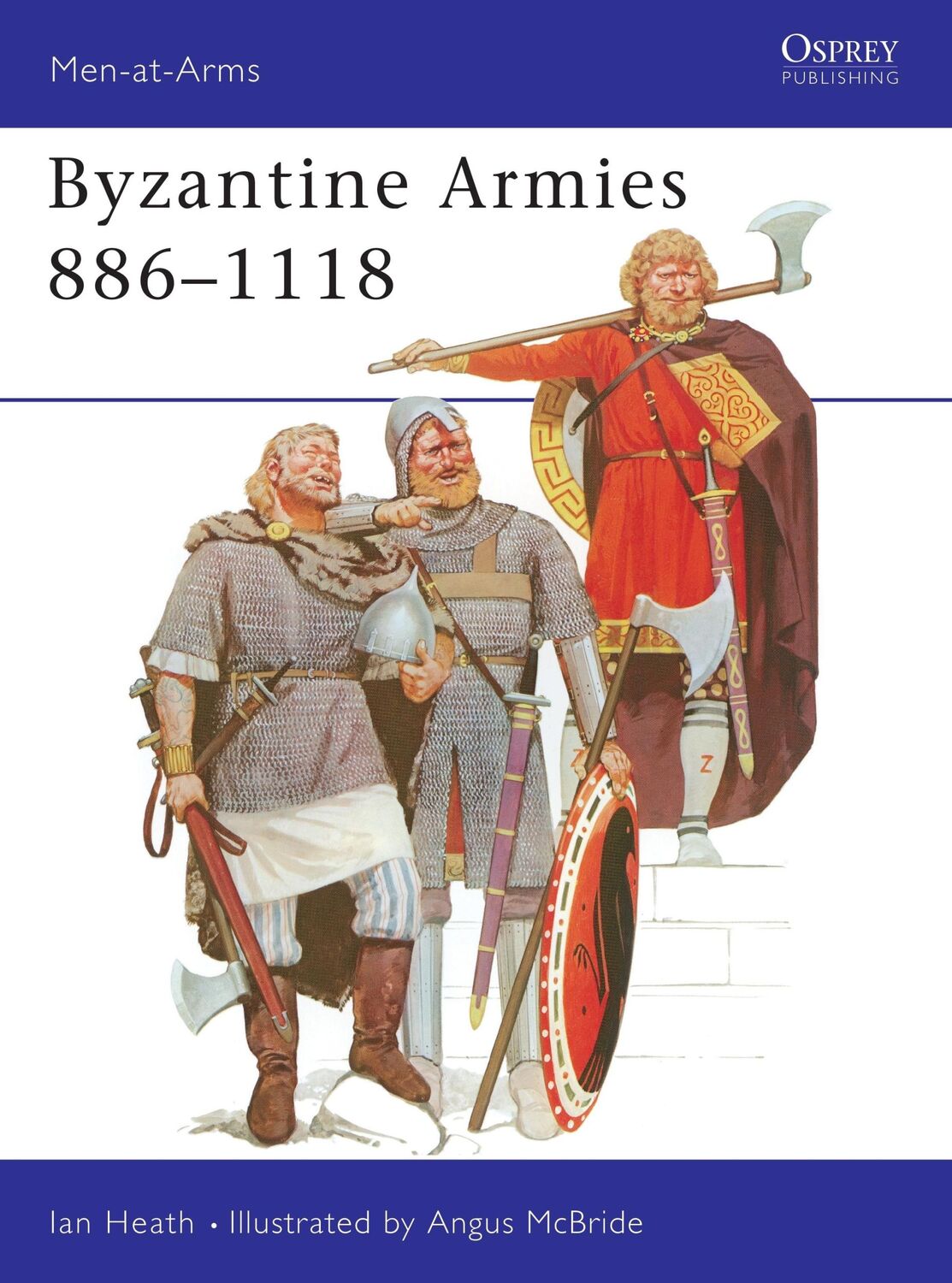 Cover: 9780850453065 | Byzantine Armies 886-1118 | Ian Heath | Taschenbuch | Englisch | 1979