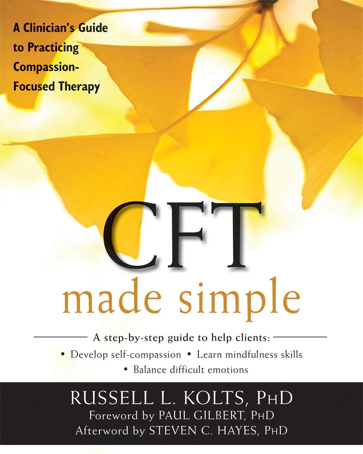 Cover: 9781626253094 | CFT Made Simple | Russell Kolts | Taschenbuch | Englisch | 2016