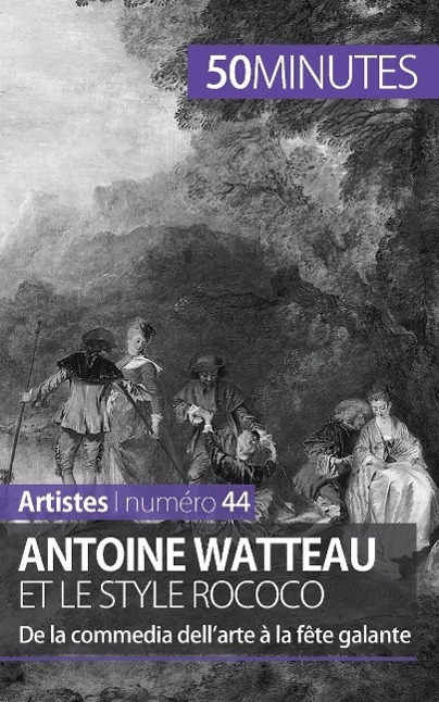 Cover: 9782806261649 | Antoine Watteau et le style rococo | Eliane Reynold de Seresin (u. a.)