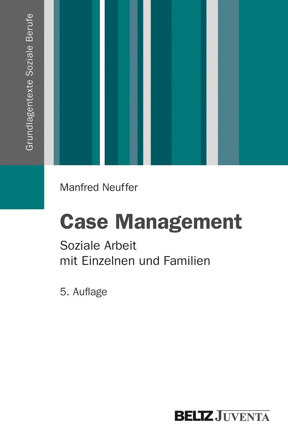 Cover: 9783779919629 | Case Management | Soziale Arbeit mit Einzelnen und Familien | Neuffer