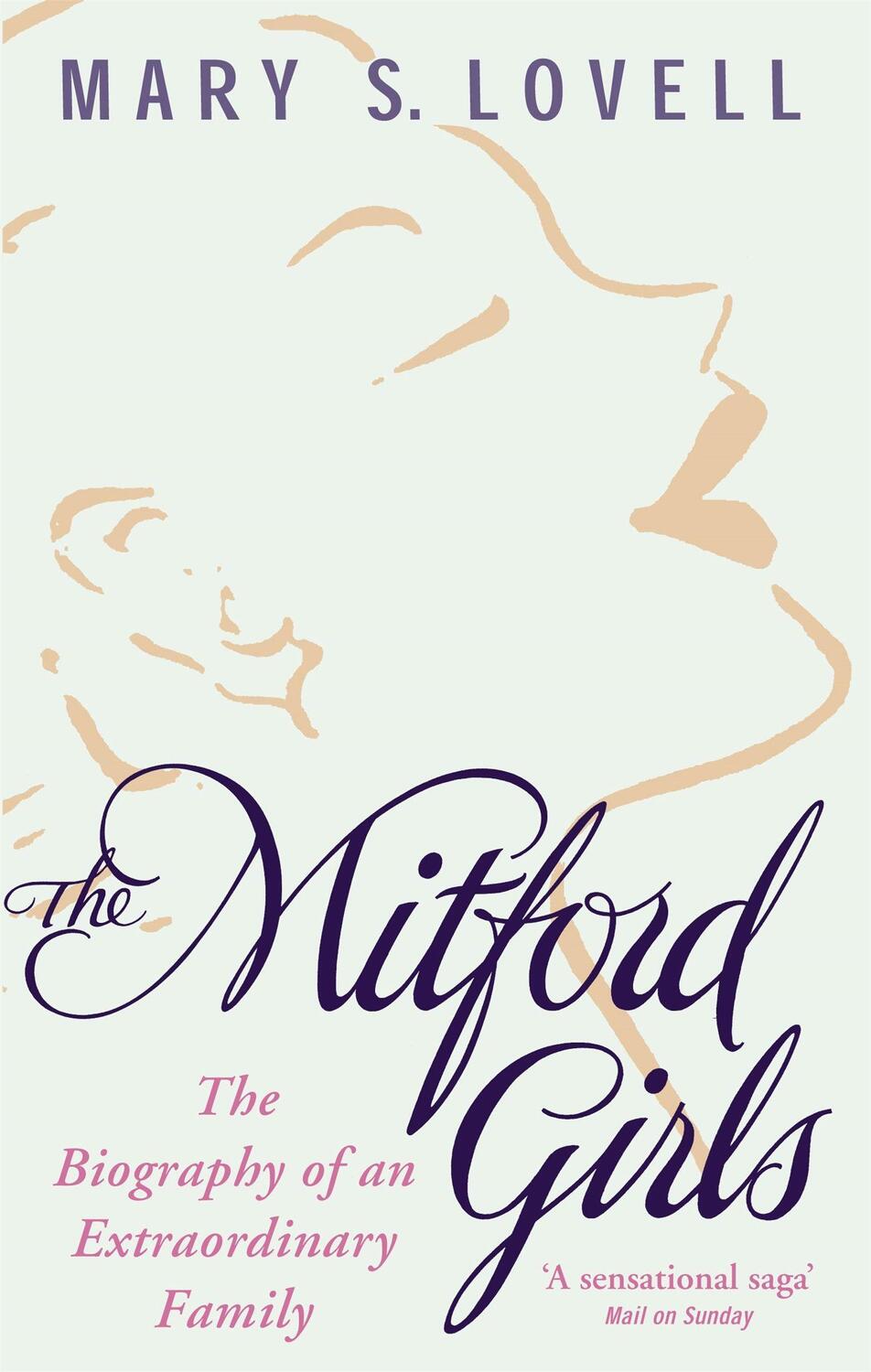 Cover: 9780349115054 | The Mitford Girls | The Biography of an Extraordinary Family | Lovell