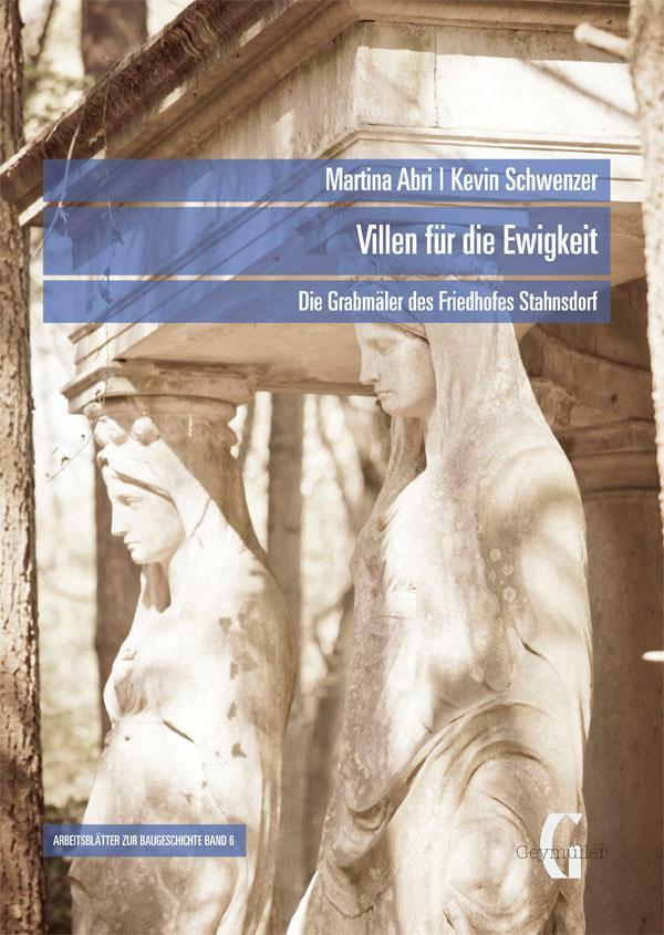 Cover: 9783943164398 | Villen für die Ewigkeit | Die Grabmäler des Friedhofes Stahnsdorf