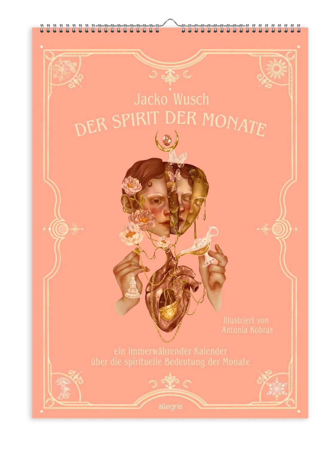 Cover: 9783793424505 | Der Spirit der Monate | Jacko Wusch | Kalender | 13 S. | Deutsch