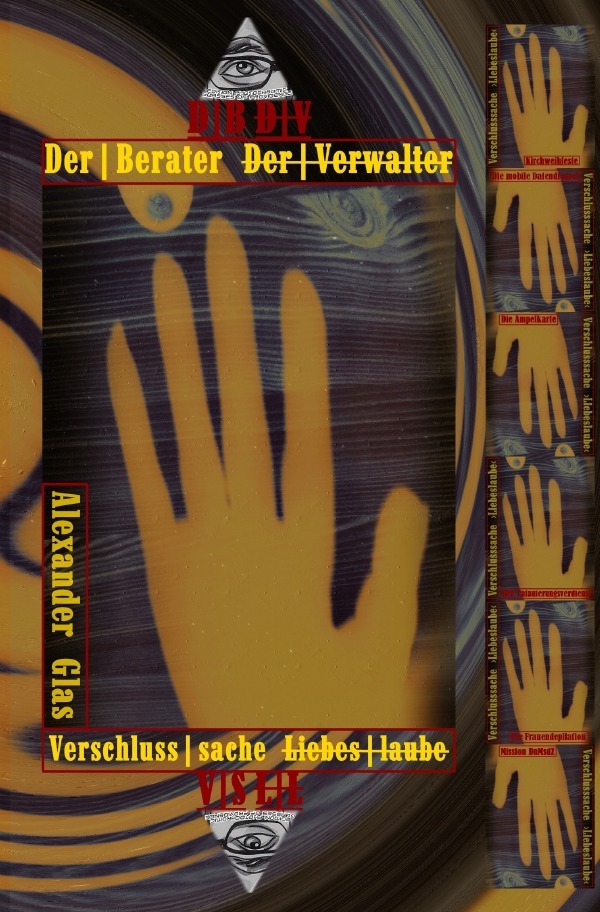 Cover: 9783759858511 | Der Berater Der Verwalter: D B D V - V S L L | Alexander Glas (u. a.)