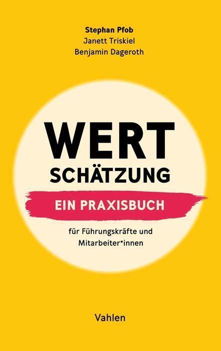 Cover: 9783800662333 | Wertschätzung | Stephan Pfob (u. a.) | Buch | Deutsch | 2020