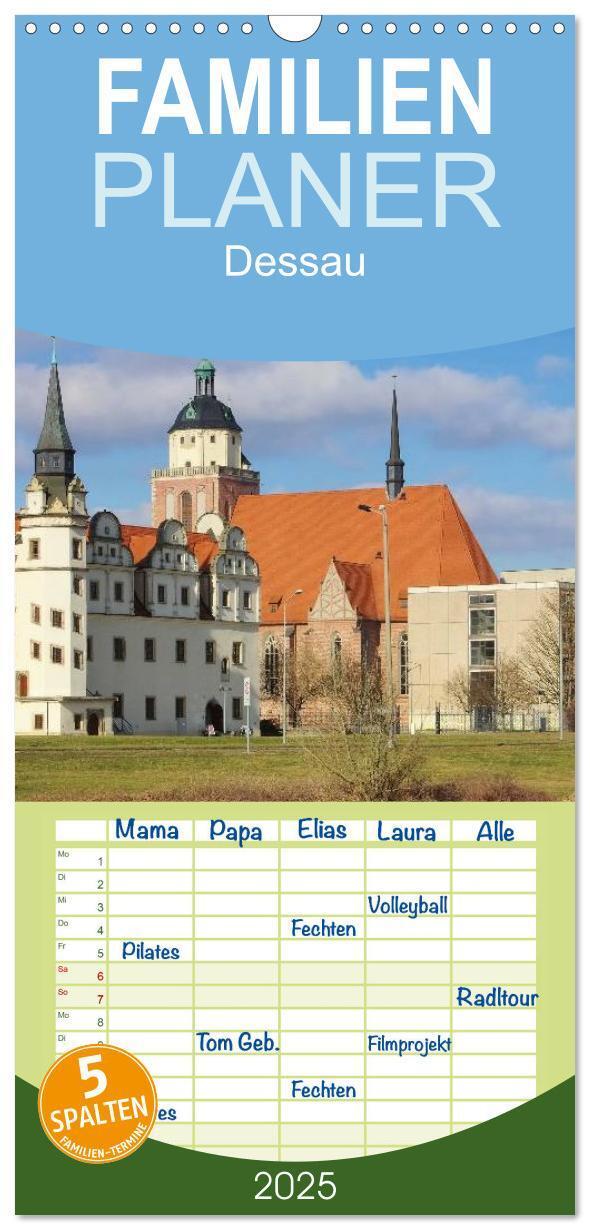 Cover: 9783457117941 | Familienplaner 2025 - Dessau mit 5 Spalten (Wandkalender, 21 x 45...