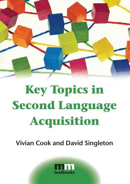 Cover: 9781783091799 | Key Topics in Second Language Acquisition | Vivian Cook (u. a.) | Buch