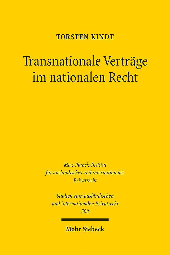 Cover: 9783161621543 | Transnationale Verträge im nationalen Recht | Torsten Kindt | Buch