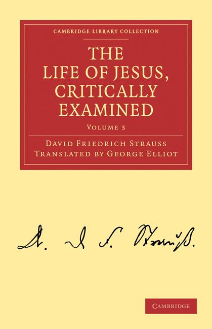 Cover: 9781108019583 | The Life of Jesus, Critically Examined - Volume 3 | Strauss | Buch