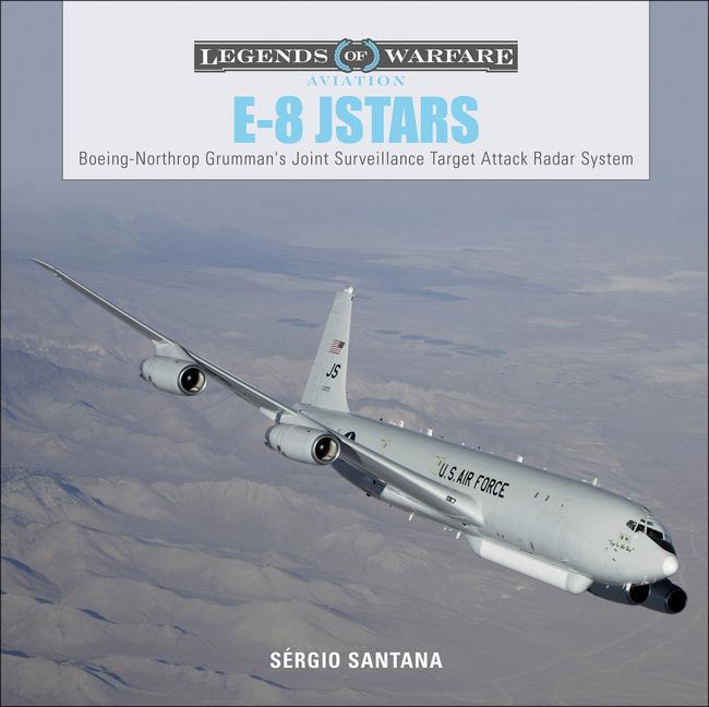Cover: 9780764356674 | E-8 Jstars: Northrop Grumman's Joint Surveillance Target Attack...