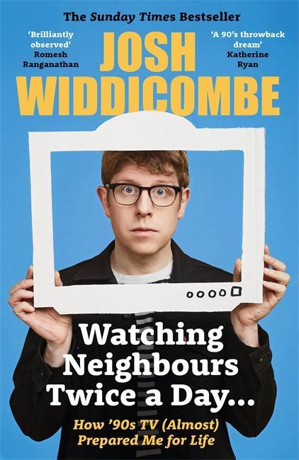 Cover: 9781788704366 | Watching Neighbours Twice a Day... | Josh Widdicombe | Taschenbuch