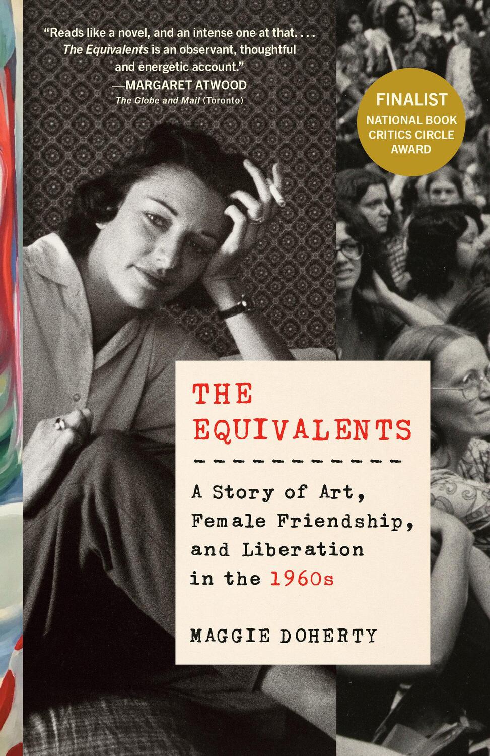 Cover: 9780525434603 | The Equivalents: A Story of Art, Female Friendship, and Liberation...