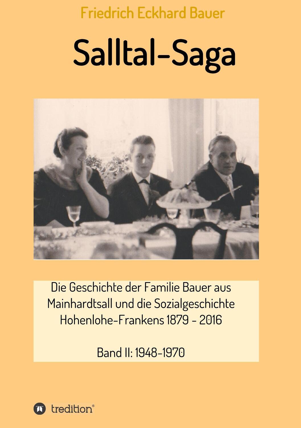 Cover: 9783746925394 | Salltal-Saga Band II | Friedrich Eckhard Bauer | Taschenbuch