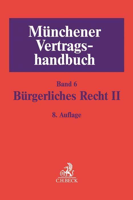 Cover: 9783406704963 | Münchener Vertragshandbuch Bd. 6: Bürgerliches Recht II | Herrler