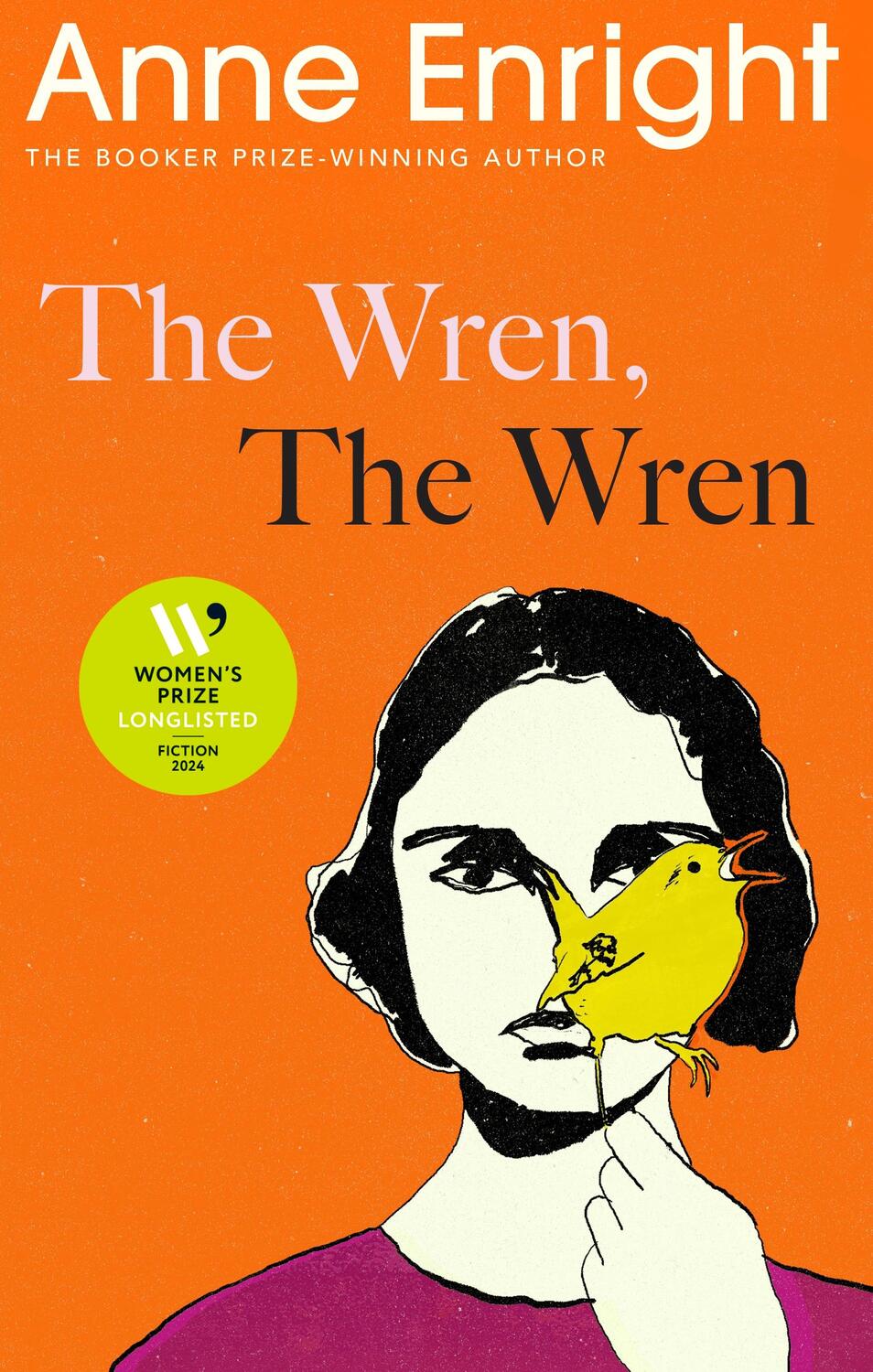 Cover: 9781787334601 | The Wren, The Wren | From the Booker Prize-winning author | Enright