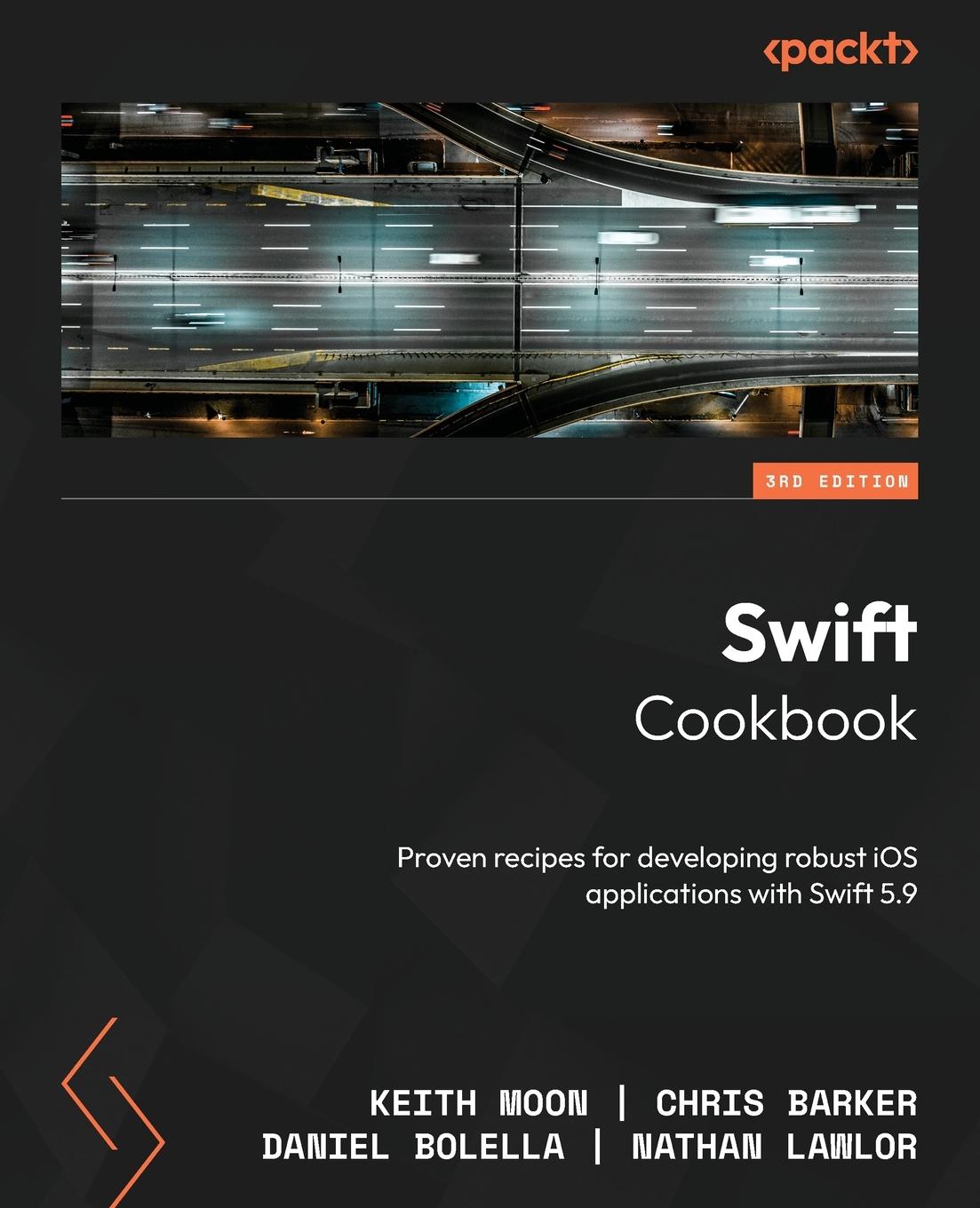 Cover: 9781803239583 | Swift Cookbook - Third Edition | Keith Moon (u. a.) | Taschenbuch