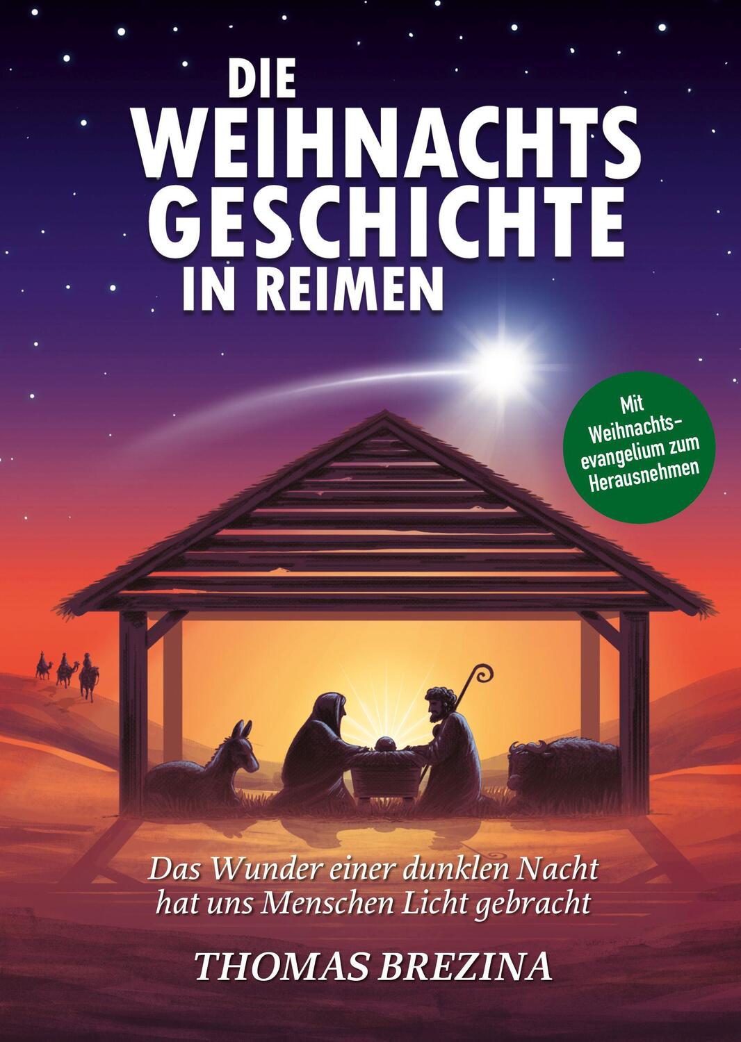 Cover: 9783990016114 | Die Weihnachtsgeschichte in Reimen | Thomas Brezina | Buch | Deutsch